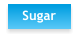 Sugar